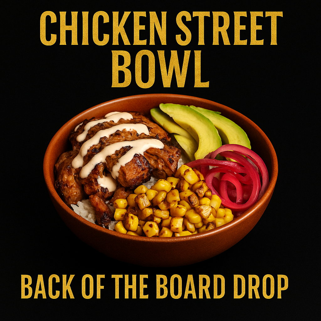 Chicken Street Bowl